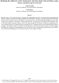 Cover page: Modeling the subjective value of monetary outcomes under risk and delay: gains, losses, and choice-price reversals