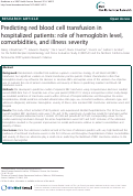 Cover page: Predicting red blood cell transfusion in hospitalized patients: role of hemoglobin level, comorbidities, and illness severity