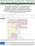 Cover page: The Food Environment in 3 Neighborhoods in South Los Angeles, California: Access, Availability, Quality, and Marketing Practices