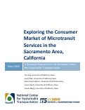 Cover page of Exploring the Consumer Market of Microtransit Services in the Sacramento Area, California