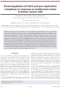 Cover page: Downregulation of Cdc6 and pre-replication complexes in response to methionine stress in breast cancer cells