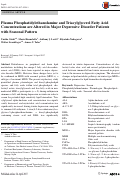 Cover page: Plasma Phosphatidylethanolamine and Triacylglycerol Fatty Acid Concentrations are Altered in Major Depressive Disorder Patients with Seasonal Pattern