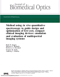 Cover page: Method using in vivo quantitative spectroscopy to guide design and optimization of low-cost, compact clinical imaging devices: emulation and evaluation of multispectral imaging systems
