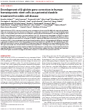 Cover page: Development of β-globin gene correction in human hematopoietic stem cells as a potential durable treatment for sickle cell disease