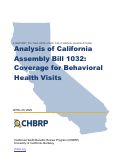 Cover page of Analysis of California Assembly Bill 1032: Coverage for Behavioral Health Visits