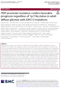 Cover page: TERT promoter mutation confers favorable prognosis regardless of 1p/19q status in adult diffuse gliomas with IDH1/2 mutations.