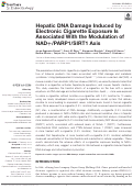 Cover page: Hepatic DNA Damage Induced by Electronic Cigarette Exposure Is Associated With the Modulation of NAD+/PARP1/SIRT1 Axis