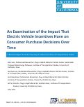 Cover page: An Examination of the Impact That Electric Vehicle Incentives Have on Consumer Purchase Decisions Over Time