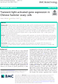 Cover page: Transient light-activated gene expression in Chinese hamster ovary cells