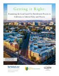 Cover page of Getting it Right: Examining the Local Land Use Entitlement Process in California to Inform Policy and Process