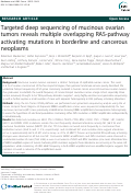 Cover page: Targeted deep sequencing of mucinous ovarian tumors reveals multiple overlapping RAS-pathway activating mutations in borderline and cancerous neoplasms