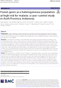 Cover page: Forest-goers as a heterogeneous population at high-risk for malaria: a case-control study in Aceh Province, Indonesia.