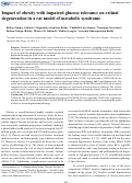 Cover page: Impact of obesity with impaired glucose tolerance on retinal degeneration in a rat model of metabolic syndrome.