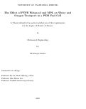 Cover page: The Effect of PTFE Wetproof and MPL on Water and Oxygen Transport in a PEM Fuel Cell