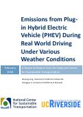 Cover page: Emissions from Plug-in Hybrid Electric Vehicle (PHEV) During Real World Driving Under Various Weather Conditions