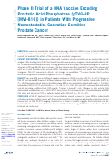 Cover page: Phase II Trial of a DNA Vaccine Encoding Prostatic Acid Phosphatase (pTVG-HP [MVI-816]) in Patients With Progressive, Nonmetastatic, Castration-Sensitive Prostate Cancer.