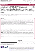 Cover page: Adapting the SPOTLIGHT Virtual Audit Tool to assess food and activity environments relevant for adolescents: a validity and reliability study