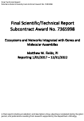 Cover page: Final Scientific/Technical Report Subcontract Award No. 7365998 "Ecosystems and Networks Integrated with Genes and Molecular Assemblies"