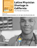 Cover page: Latino Physician Shortage in California: The Provider Perspective