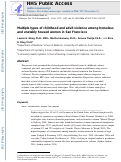 Cover page: Multiple Types of Childhood and Adult Violence Among Homeless and Unstably Housed Women in San Francisco