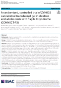 Cover page: A randomized, controlled trial of ZYN002 cannabidiol transdermal gel in children and adolescents with fragile X syndrome (CONNECT-FX).