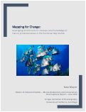 Cover page: Mapping for Change: Leveraging ArcGIS Tools to Increase Local Knowledge of Marine Protected Areas in the Honduran Bay Islands.