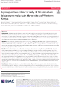 Cover page: A prospective cohort study of Plasmodium falciparum malaria in three sites of Western Kenya.