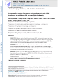 Cover page: Comparative Costs of a Parent‐Only and Parent and Child Treatment for Children with Overweight or Obesity