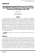 Cover page: Teaching Ethnographic Research Methods in the Time of COVID-19: Virtual Field Trips, a Web Symposium, and Public Engagement with Asian American Communities in Houston, Texas
