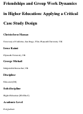 Cover page: Friendships and Group Work Dynamics in Higher Education: Applying a Critical Case Study Design