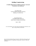 Cover page: Building Commissioning: A Golden Opportunity for Reducing Energy Costs and Greenhouse-gas Emissions