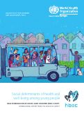Cover page: Health Behaviour in School-aged Children (HSBC) Study: International Report from the 2009/2010 Survey Health Policy for Children and Adolescents, No. 6