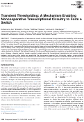 Cover page: Transient Thresholding: A Mechanism Enabling Noncooperative Transcriptional Circuitry to Form a Switch