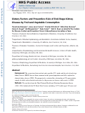 Cover page: Dietary Factors and Prevention: Risk of End-Stage Kidney Disease by Fruit and Vegetable Consumption