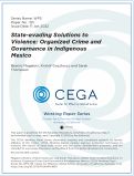 Cover page: State-evading Solutions to Violence: Organized Crime and Governance in Indigenous Mexico