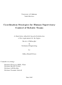 Cover page: Coordination Strategies for Human Supervisory Control of Robotic Teams
