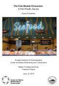 Cover page: The Fish Market Chronicles: A Pan-Pacific Survey