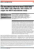 Cover page: Gut microbiota and fecal short chain fatty acids differ with adiposity and country of origin: the METS-microbiome study.