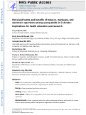 Cover page: Perceived harms and benefits of tobacco, marijuana, and electronic vaporizers among young adults in Colorado: implications for health education and research