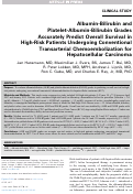 Cover page: Albumin-Bilirubin and Platelet-Albumin-Bilirubin Grades Accurately Predict Overall Survival in High-Risk Patients Undergoing Conventional Transarterial Chemoembolization for Hepatocellular Carcinoma