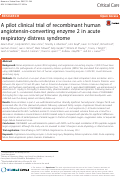 Cover page: A pilot clinical trial of recombinant human angiotensin-converting enzyme 2 in acute respiratory distress syndrome