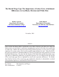 Cover page: The Racial Wage Gap: The Importance of Labor Force Attachment Differences