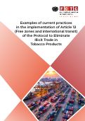 Cover page of Examples of current practices in the implementation of Article 12 (free zones and international transit) of the protocol to eliminate illicit trade in tobacco products