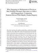 Cover page: Why Engaging in Mathematical Practices May Explain Stronger Outcomes in Affect and Engagement: Comparing Student-Driven With Highly Guided Inquiry
