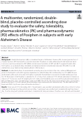 Cover page: A multicenter, randomized, double-blind, placebo-controlled ascending dose study to evaluate the safety, tolerability, pharmacokinetics (PK) and pharmacodynamic (PD) effects of Posiphen in subjects with early Alzheimers Disease.