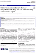 Cover page: Osimertinib as neoadjuvant therapy in a patient with stage IIIA non-small cell lung cancer: a case report