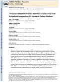 Cover page: The Comparative Effectiveness of Individual and Group Brief Motivational Interventions for Mandated College Students