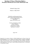 Cover page: Question 1 Tobacco Education Outlays: From the 1994 Fiscal Year to the 1996 Fiscal Year