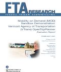 Cover page: Mobility on Demand (MOD) Sandbox Demonstration: Vermont Agency of Transportation (VTrans) OpenTripPlanner
