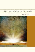 Cover page: Fiction Beyond Secularism